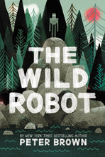 Load image into Gallery viewer, The Wild Robot
